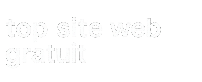 top site web gratuit